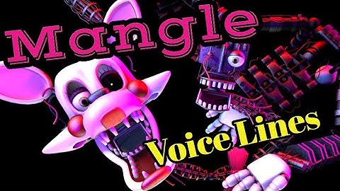 FNAF UCN Mangle Voice Lines Animated