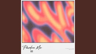 Pardon Me - Zendé