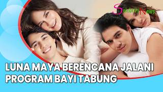 Luna Maya Berencana Jalani Program Bayi Tabung, Ingin Punya Anak Kembar, Sempat Bekukan Sel Telur