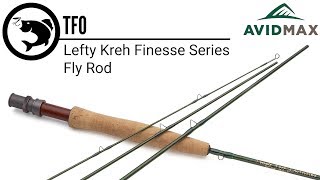 TFO Lefty Kreh Finesse Series Fly Rod Review | AvidMax