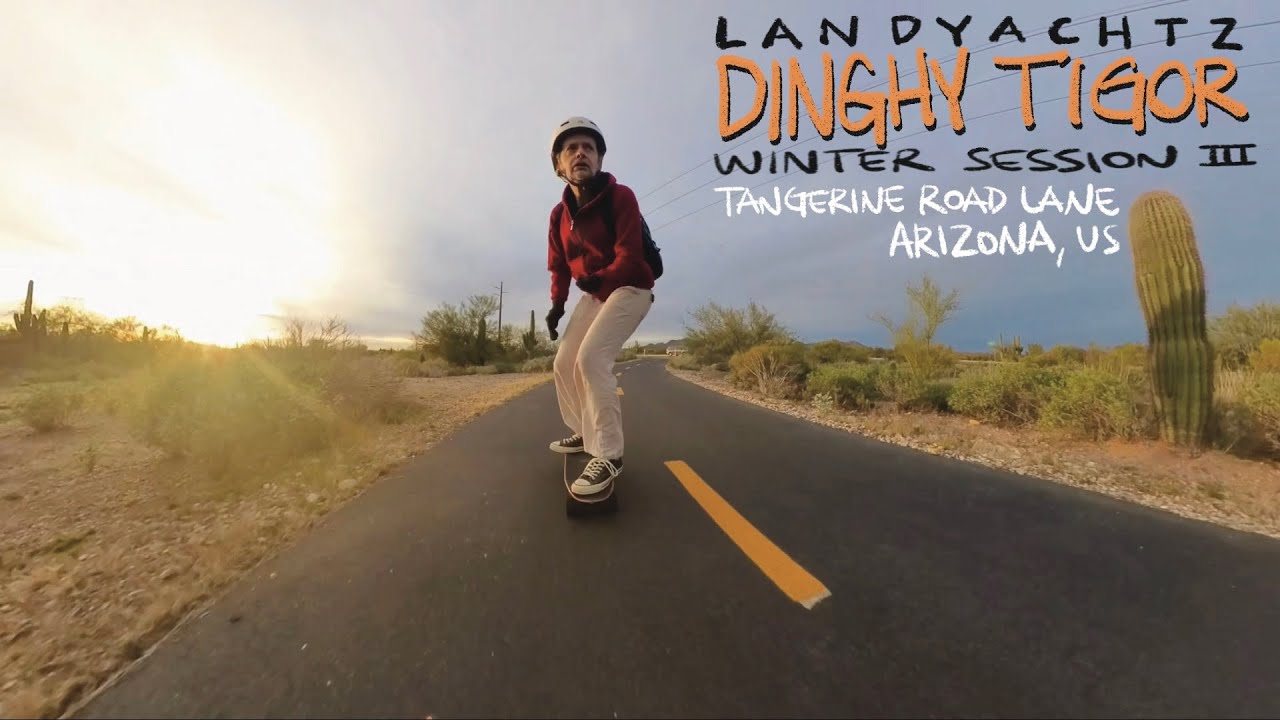 Landyachtz Dinghy Tigor Hawgs Plow King GT Wheels ASMR Winter Session IV | Tangerine Road Lane, AZ