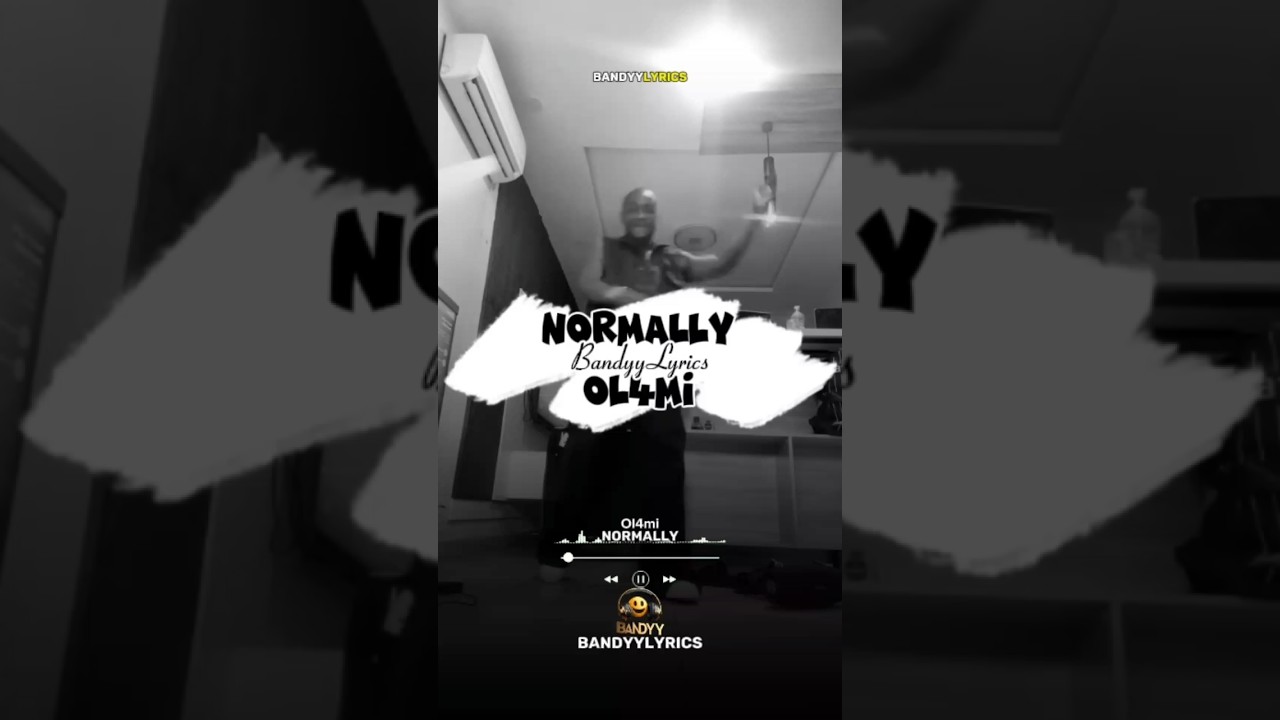 Ol4mi - Normally 🎧🔥🎶 