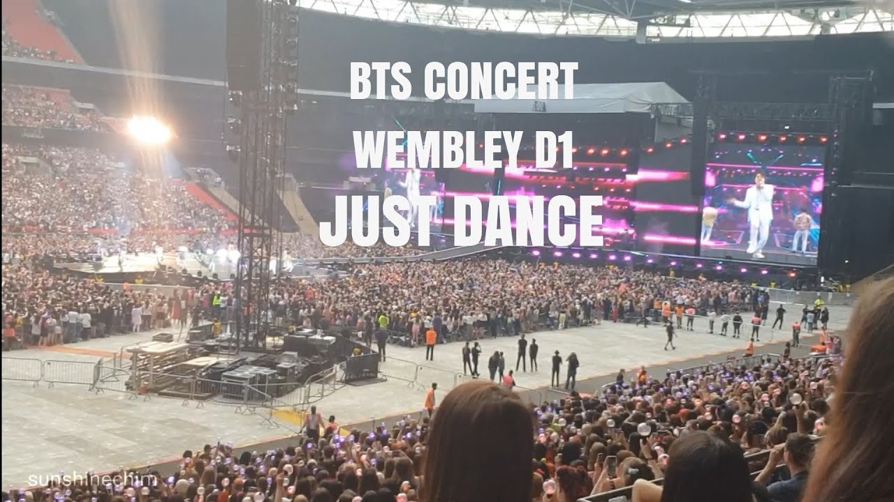 BTS CONCERT WEMBLEY D1 - JUST DANCE - YouTube