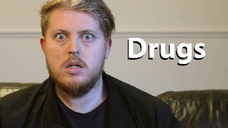 Drugs