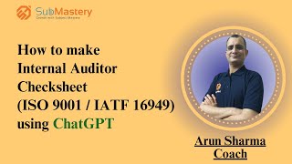 How To Make An Internal Auditor Checksheet iso 90012015  Iatf 169492016 Using Chatgpt