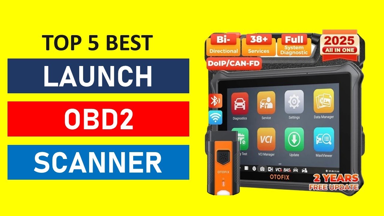 Top 5 Best Launch OBD2 Scanner in 2025 - YouTube