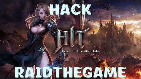 Heroes of Incredible Tales - HIT Hack and Cheat Webtools for iOS and Android 2016