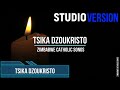 Zimbabwe Catholic Shona Songs - Tsika DzouKristo | Studio Version