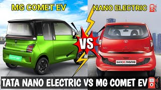 Tata Nano Vs MG comet || Electric Vehicles in India || Electric car vs Electric Car