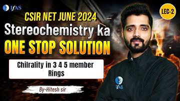 Stereochemistry Of Allenes | Stereochemistry | CSIR NET June 2024 | One Stop Solution | IFAS