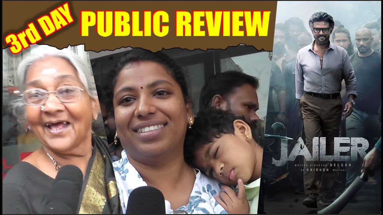 3rd Day | Jailer Public Review | ஜெயிலர் படம் எப்படி இருக்கு.? | Jailer Movie Review | Rajinikanth