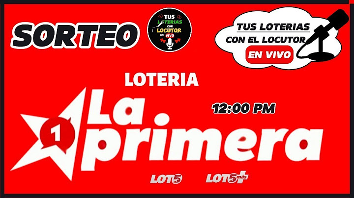 Sorteo Lotería La Primera Resultados en vivo de Hoy martes 24 de junio del 2025