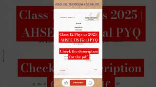 Class 12 Physics 2025 | AHSEC HS Final PYQ | JP Creation Hub
