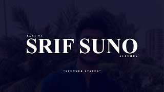 SIRF SUNO - aleemrk | Part 01 | SHORT CLIP WITH LYRICS | Stunner Status