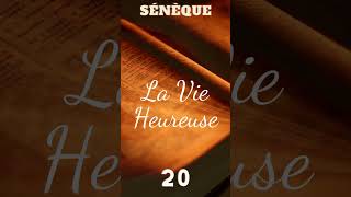 Sénèque: La vie heureuse 20