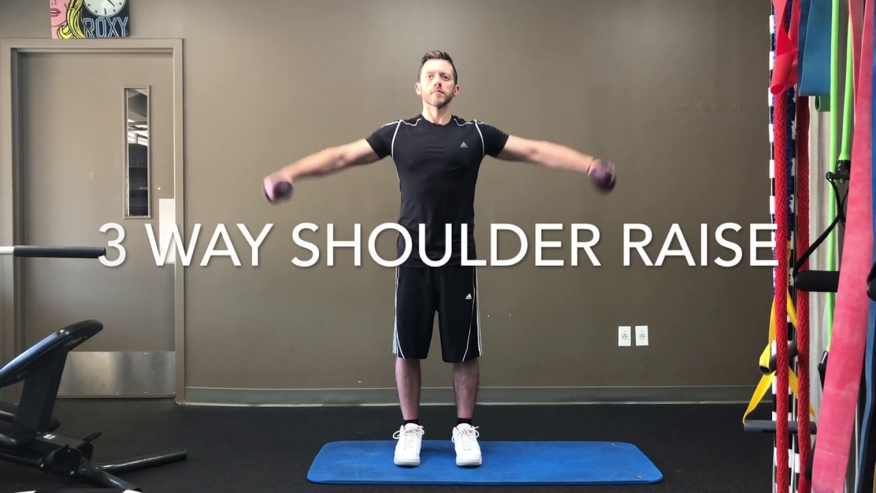 3 Way Shoulder Raise YouTube