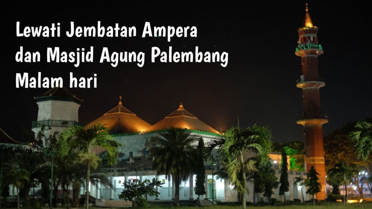 Perjalanan di Kota Palembang Malam Hari