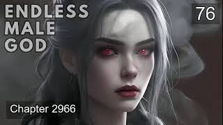 Endless Male God   Episode 76 Audio   Warrior Lore Audiobook