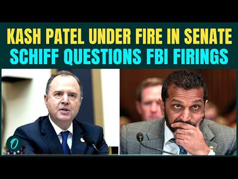 Kash Patel CONFRONTED Over FBI Personnel Changes | Schiff Demands Answers