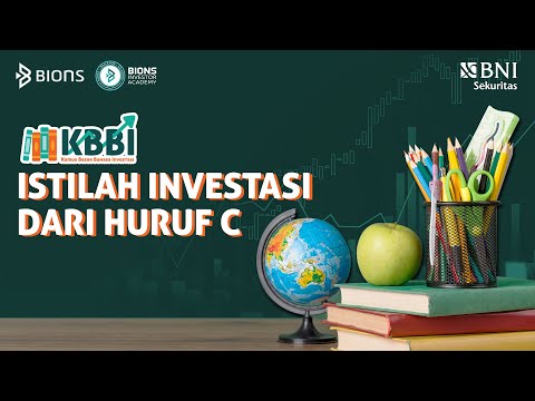 KBBI #3 - Istilah Investasi Berawalan Huruf C