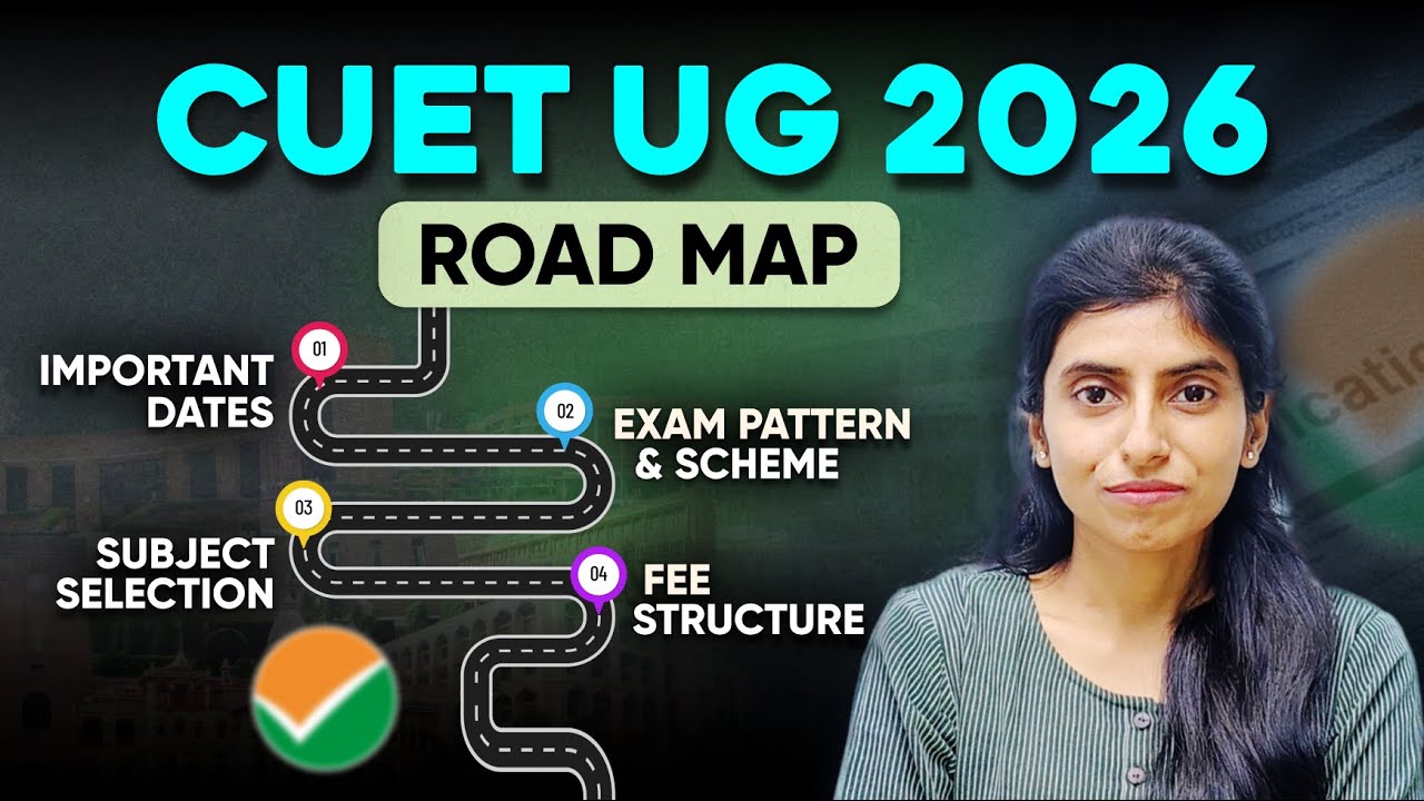 CUET UG 2026 : Exam Pattern, Subject Combination & Complete Roadmap ...
