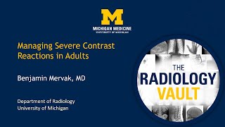Managing Severe Contrast Reactions in Adults: A Radiologist’s Guide