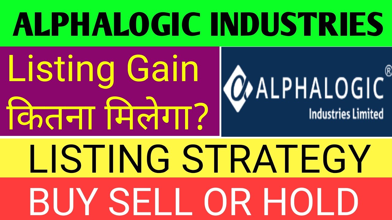 Alphalogic Industries Ipo 🔴 Alphalogic Industries Ipo Gmp 🔴 Alphalogic Industries Share Latest News