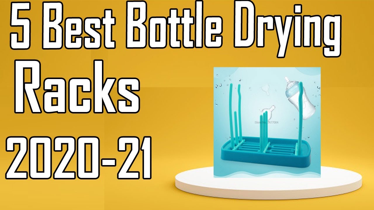 5 Best Bottle Drying Racks Review 2021 YouTube