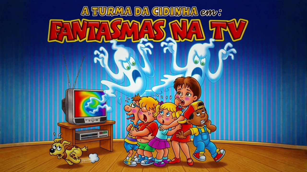 A Turma da Cidinha em: Fantasmas na TV (CD COMPLETO)