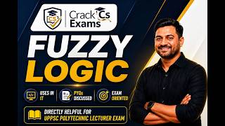 FUZZY LOGIC | Artificial Intellgence | UPPSC Polytechnic