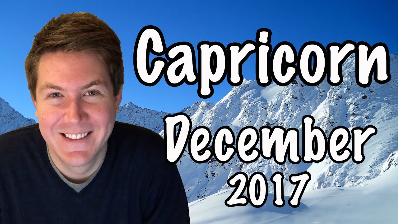 Capricorn December 2017 Horoscope | Gregory Scott Astrology