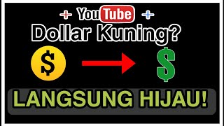 CARA MENGATASI DOLLAR KUNING YOUTUBE