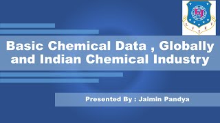 Lec-01 | Basic Chemical Data , Globally and Indian Chemical Industry | UPCT