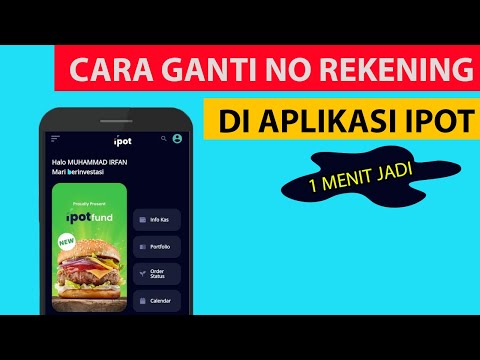 CARA GANTI NO REKENING DI IPOT TERBARU 2021 - INDOPREMIER SEKURITAS