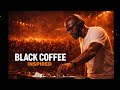 🔥 DEEP AFRO MELODIC HOUSE 2026 - HYPNOTIC &amp; MELODIC SET BLACK NIGHTS (BLACK COFFEE INSPIRED) 🔥