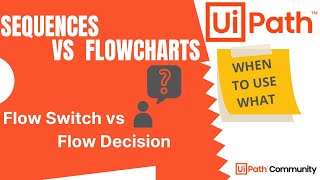 #shorts UiPath Sequences vs Flowcharts | Flow Switch | Flow Decision | UiPath | RPA | Workflows Net Worth