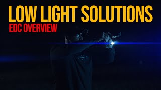 Low Light Solutions - EDC Overview Table Talk