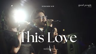 Download Lagu This Love - Maroon5 Live Cover | Good People Music MP3