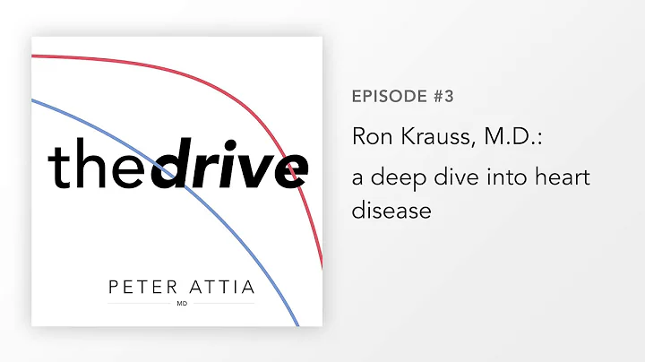 #03  Ron Krauss, M.D.: a deep dive into heart dise...