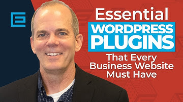 Essential WordPress Plugins that Every Business Website Must Have!