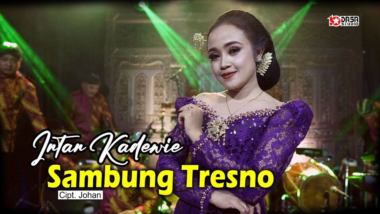 INTAN KADEWIE - SAMBUNG TRESNO ( Official Video Musik )