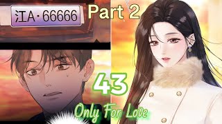 Accidental Love/ Only For Love Chapter 43 Part 2 of 2 | Be Prepared To Call Me Little Aunt!