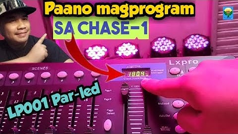 PAANO mag Program sa CHASE-1 LP001 par led mula bank 1-5 (Part-3) |nja features