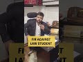 FIR AGAINST LAW STUDENT For Bearing The Band