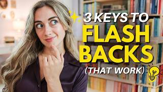 How Flashbacks Actually Work (And How to Write One)