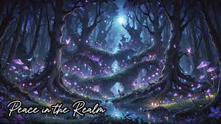 Peace in the Realm | Epic Adventure Fantasy Music | Instrumental
