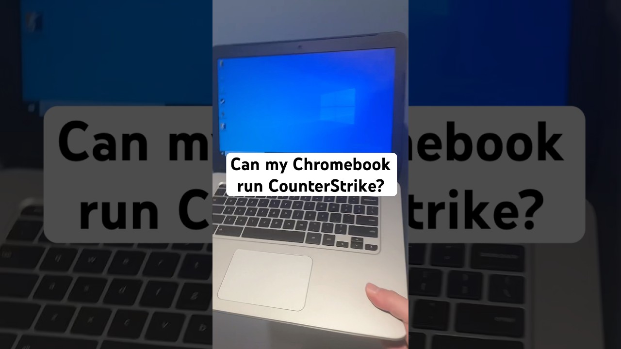 Can my chromebook run counterstrike chromebook pc techfacts 