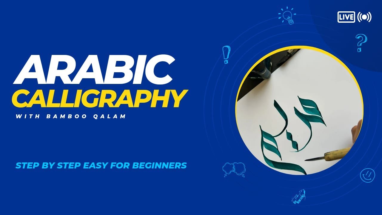 Step by Step | Arabic Calligraphy with Bamboo Qalam | Easy for ...