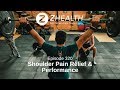 Shoulder Pain Relief &amp; Performance