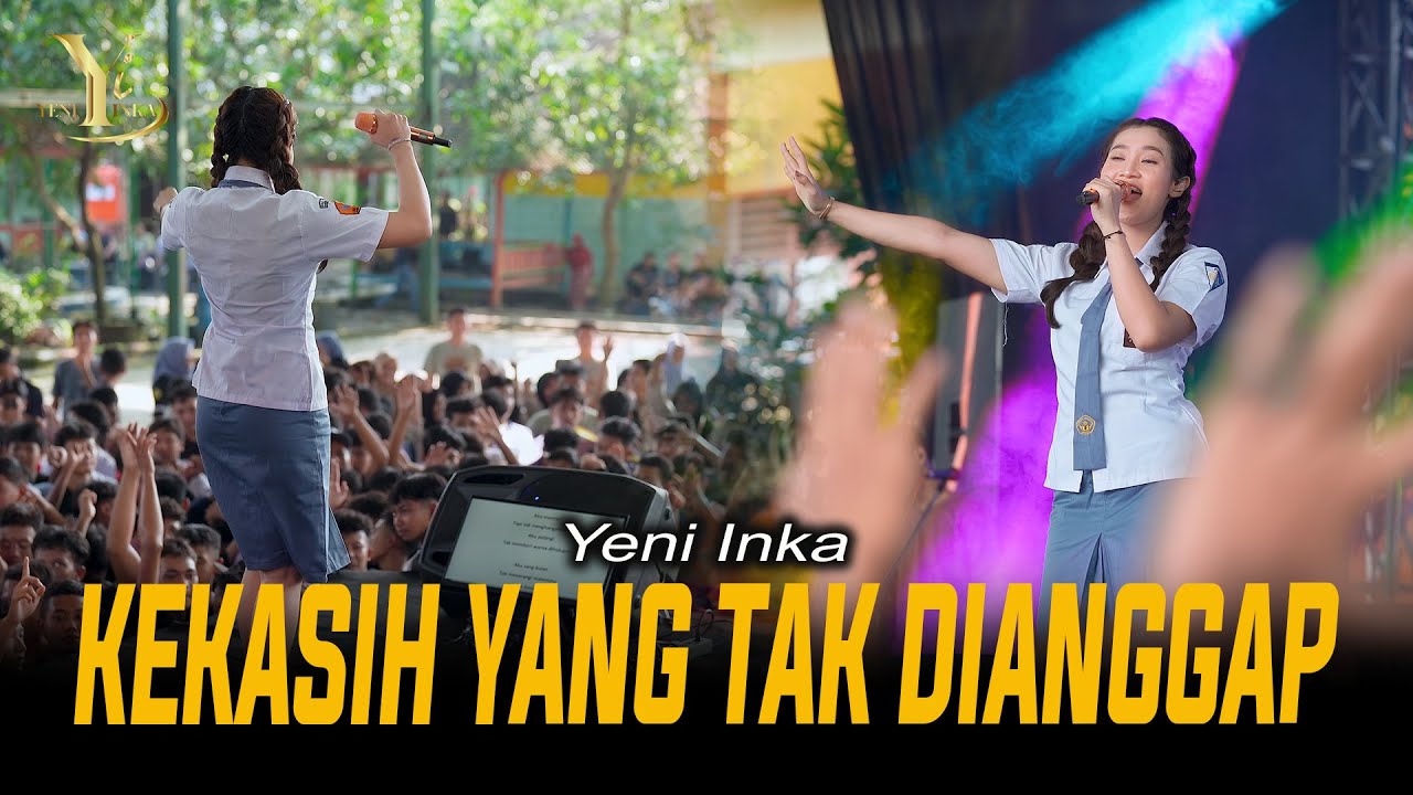 Yeni Inka - KEKASIH YANG TAK DIANGGAP - Live OJING